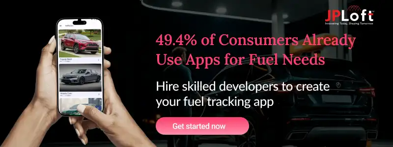 Hire skilled developers to create your fuel tracking app